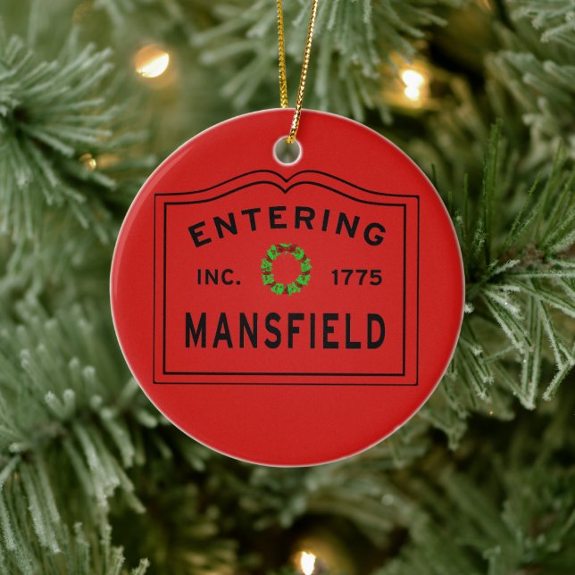 Entering Mansfield MA Christmas Ceramic Ornament (Tree)