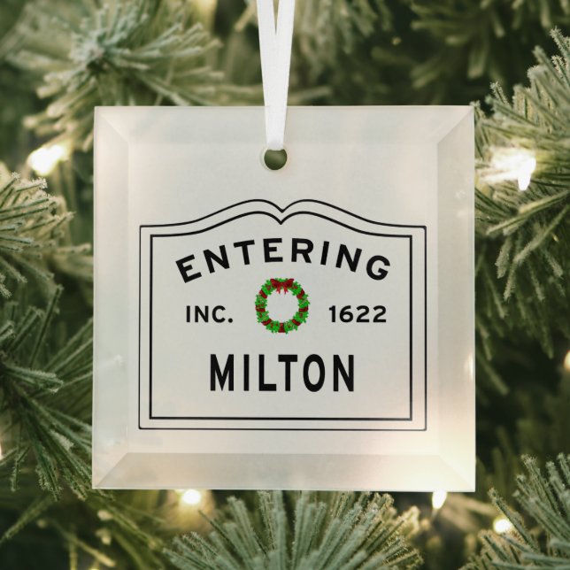 Entering Massachusetts Milton Glass Ornament (Insitu)