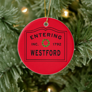 Entering Massachusetts Town Westford Ceramic Ornam Ornament