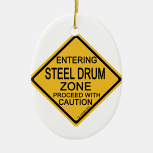 Entering Steel Drum Zone Ceramic Ornament