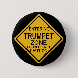 Entering Trumpet Zone 2 Inch Round Button
