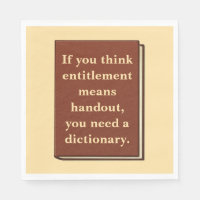 Entitlement is Not a Handout
