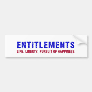 Entitlements Bumper Sticker