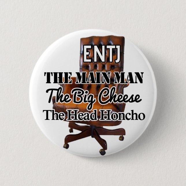 ENTJ "Big cheese" Button (Front)