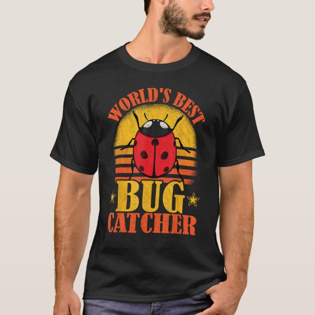 Entomologist World s Best Bug Catcher  Ladybug Col T-Shirt (Front)