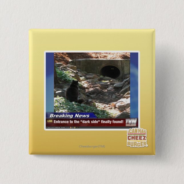 Entrance to the Dark Side 2 Inch Square Button (Front)