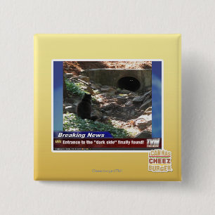 Entrance to the Dark Side 2 Inch Square Button