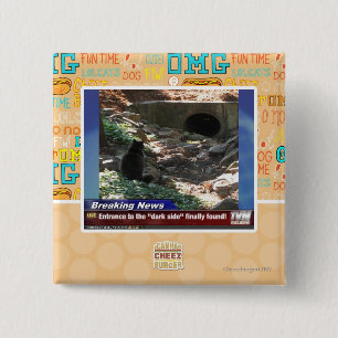 Entrance to the Dark Side 2 Inch Square Button