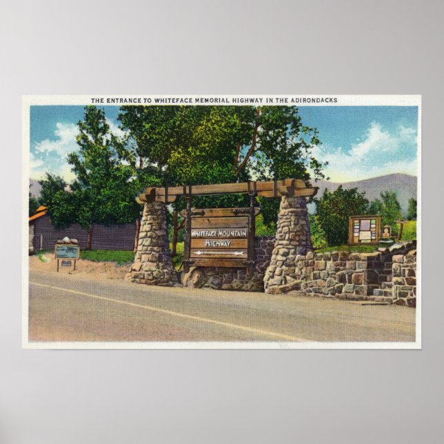 Entrance to Whiteface Mt. Highway Poster (Front)