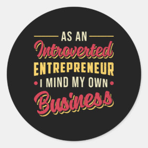 Entrepreneur Business Owner Boss Manager CEO Classic Round Sticker