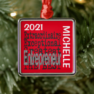 Entrepreneur Extraordinaire CUSTOM Metal Ornament