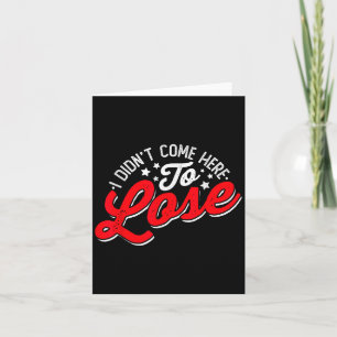 Entrepreneur - I Didnt Come Here To Lose Ceo Motiv Card