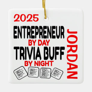 Entrepreneur Loves Playing Trivia CUSTOM Ceramic Ornament
