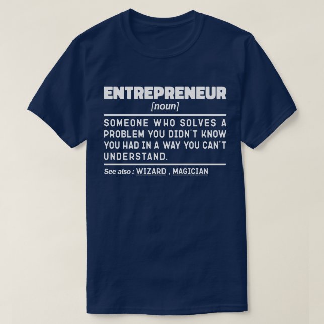 Entrepreneur Noun Definition Cool Business Owner T-Shirt (Design Front)