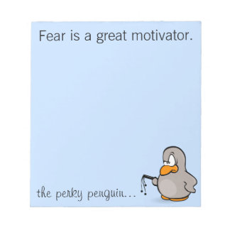 Entry level management skill: motivation thru fear notepad