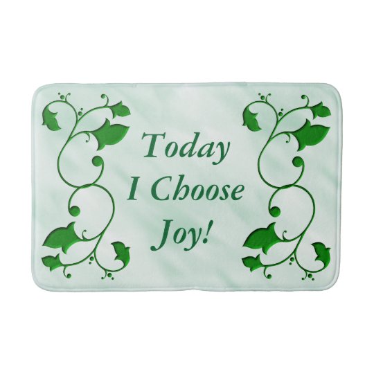 Entwined Green Leaves Today I Choose Joy Quote Bath Mat