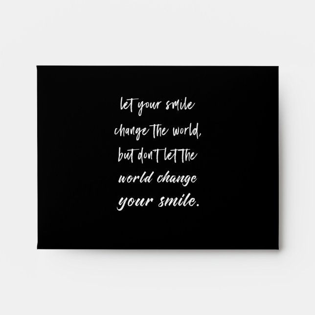 Enveloppe laissez votre sourire changer le monde, mais ne la (Devant)
