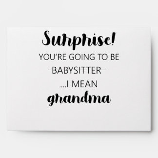Enveloppe Surprise, tu vas devenir mamie baby-sitter