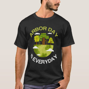 environmental awareness Tree Planting Arbor Day Ev T-Shirt