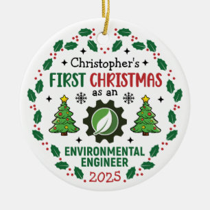 Environmental Engineer First Christmas Custom Name Ceramic Ornament
