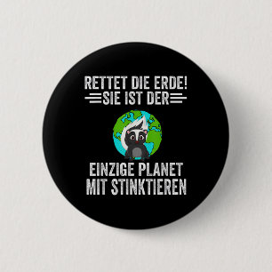 Environmental Protection Astronaut Skunks  2 Inch Round Button