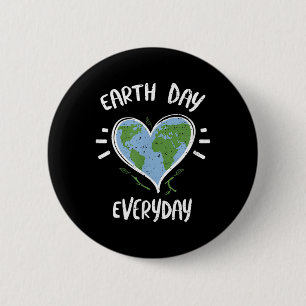 Environmental Protection_ Earth Day Everyday - Ear 2 Inch Round Button