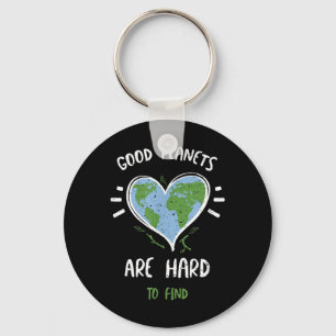Environmental Protection_ Good Planets Are Hard... Keychain