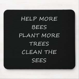 Environmental Protection - Help The Environment  Mouse Pad