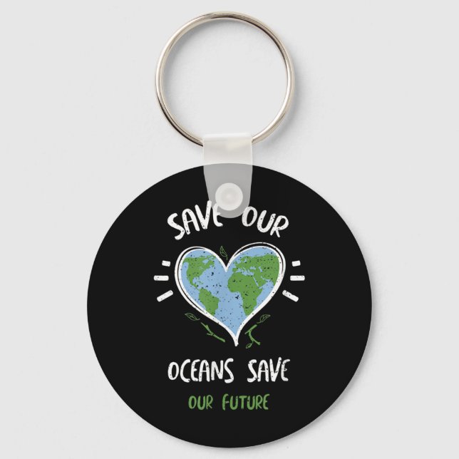 Environmental Protection_ Save Our Oceans Save...  Keychain (Front)