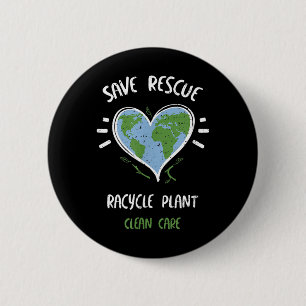 Environmental Protection_ Save Rescue Racycle P... 2 Inch Round Button
