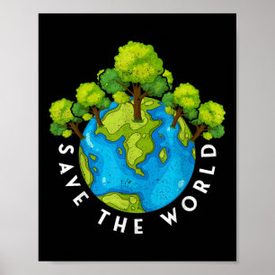 Environmental Protection Save The World Poster