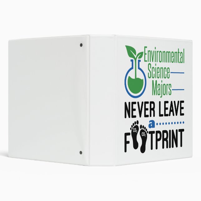 Environmental Science Majors Never Leave Footprint Binder (Background)