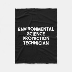 Environmental Science Protection Technician Long S Fleece Blanket