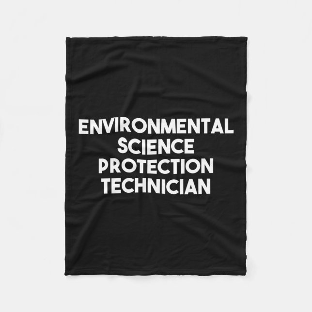 Environmental Science Protection Technician Long S Fleece Blanket (Front)