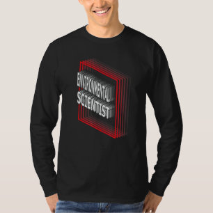 Environmental Scientist Job Title Appreciation Ret T-Shirt