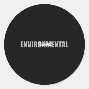 Environmental Scientist Typeset Ecosystem Climate  Classic Round Sticker