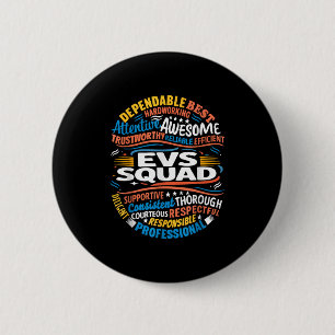 Environmental Services Squad Week Appreciation Fun 2 Inch Round Button