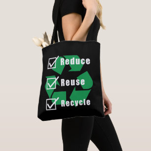Environmentalism Checklist Reduce Reuse Recycle Tote Bag