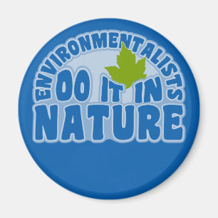 Environmentalists magnet
