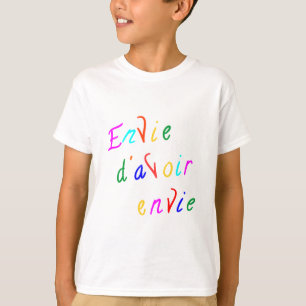 envy to want T-Shirt