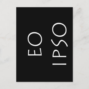 Eo Ipso Postcard