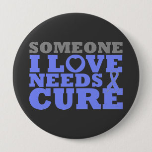 Eosinophilic Disorders Someone I Love Needs A Cure 4 Inch Round Button