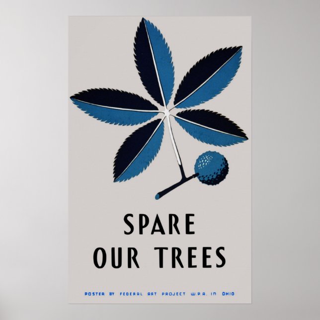 Épargnez nos arbres Poster WPA Vintage (Devant)