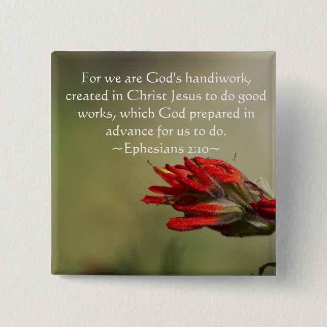 Ephesians 2:10 2 inch square button (Front)