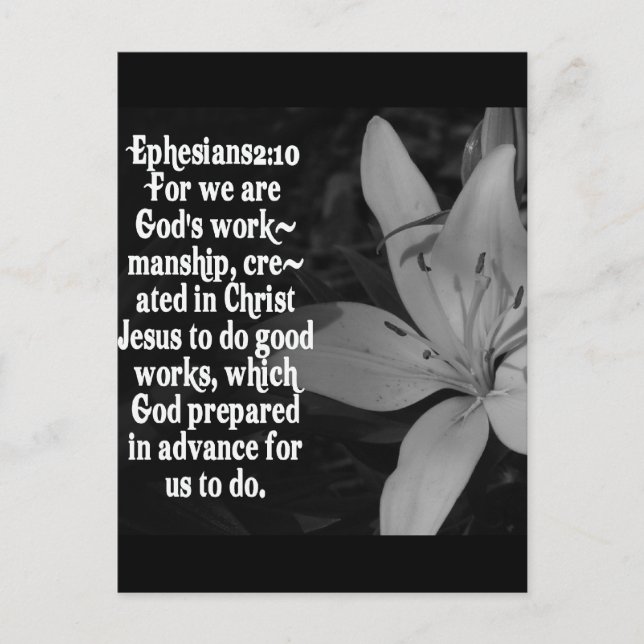 EPHESIANS 2:10 BIBLE SCRIPTURE QUOTE POSTCARD (Front)