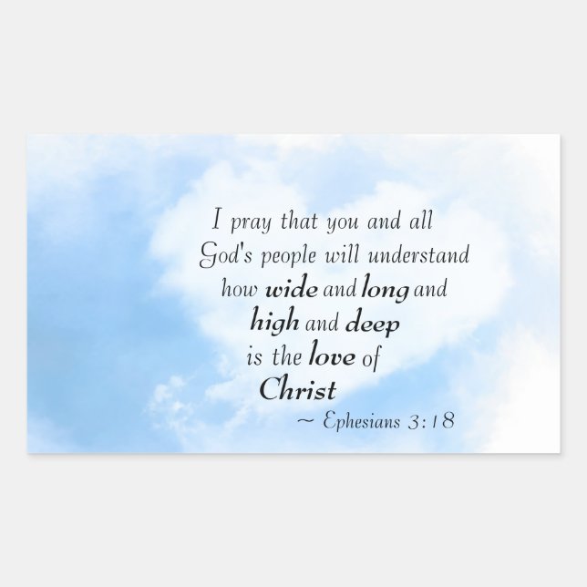 Ephesians 3:18 How wide and deep is love of Christ Sticker (Front)