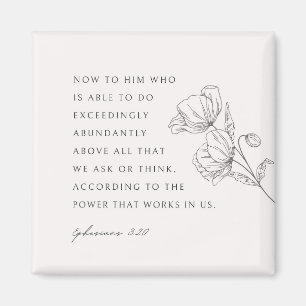 Ephesians 3:20 Exceedingly Abudantly Magnet
