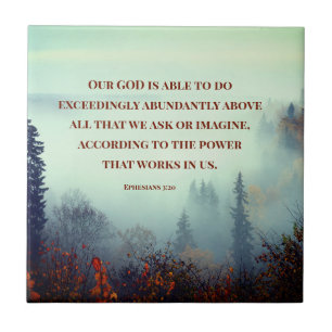 Ephesians 3:20 Our GOD is Able... Fall Forest  Tile