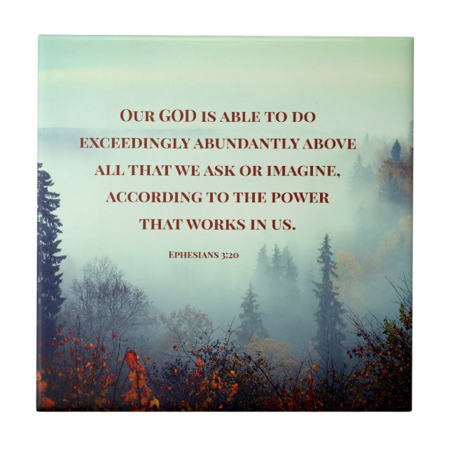 Ephesians 3:20 Our GOD is Able... Fall Forest  Tile (Front)