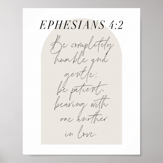 Ephesians. 4:2 Minimal Boho Beige Arch Poster (Front)